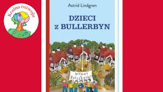 Streszczenie szczegółowe lektury quot Dzieci z Bullerbyn quot Cześć 1 [upl. by Mcgregor922]