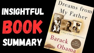 Dreams from My Father Book Summary Audiobook by Barack Obama 📚🎙️  Bookish Capsules [upl. by Bolitho]