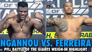 Francis Ngannou Renan Ferreira Combine for More Than 500 Pounds at PFL Super Fight WeighIns [upl. by Boj]