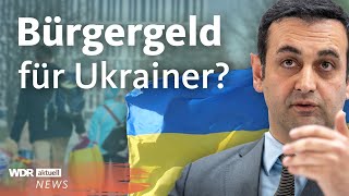 Bürgergeld für Ukrainer FDP und Union entfachen Debatte um Streichung  WDR Aktuelle Stunde [upl. by Rockafellow236]