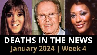 Who Died January 2024 Week 4  News [upl. by Coltin]