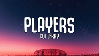 Coi Leray  Players Lyrics [upl. by Roice]