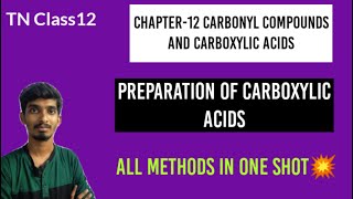 Preparation of Carboxylic acids Class12TN Class12Chapter12 [upl. by Haral]