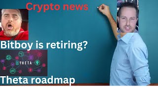 Bitboy quit Theta roadmap Crypto news [upl. by Arehsat]