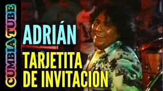 Adrián y Los Dados Negros  Tarjetita de Invitación [upl. by Nroht291]