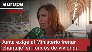 Junta pide al Ministerio que quotcese el chantajequot en el reparto de fondos para vivienda [upl. by Caddaric300]