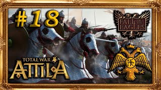 TW Attila  Fall of the Eagle Europa Perdita  Eastern Roman Empire 18 [upl. by Donnie48]