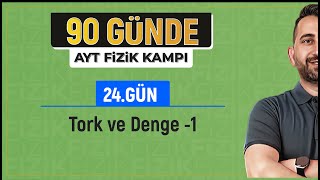 Tork ve Denge 1  2025 AYT Fizik kampı [upl. by Imak]