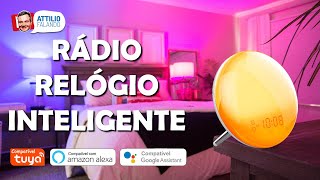 Despertador Inteligente – Controle por aplicativo TUYA ou por Comando de Voz Google e Alexa [upl. by Siffre991]