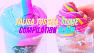 Talisa Tossell Slime Compilation ASMR  Satisfying Asmr Slime [upl. by Ingaborg]