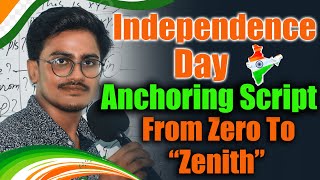 15th August Anchoring Script  How To Host Independence Day Ceremony  Independence Day Anchoring [upl. by Marshal]