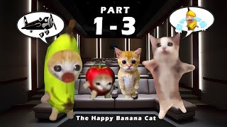 Banana Cat And Happy Cats Are In The Theatres Part 13 10 Minutes bananacat happycats [upl. by Downe]