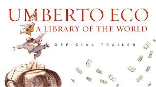 Umberto Eco A Library of the World  Official Trailer [upl. by Farrow]