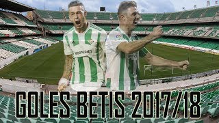 Real Betis  Todos los goles 201718 [upl. by Ratep976]