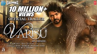 Varisu Hindi Official Trailer  Thalapathy Vijay Rashmika Mandanna Vamshi Paidipally  SThaman [upl. by Tadich]