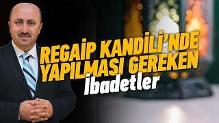 Bir Müslüman Regaip Gecesini Nasıl Geçirmeli  Ömer Döngeloğlu [upl. by Emorej]