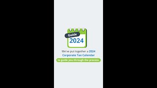 2024 Corporate Tax Calendar [upl. by Yrem]