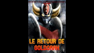 Le retour de Goldorak Partie 1 [upl. by Mashe]