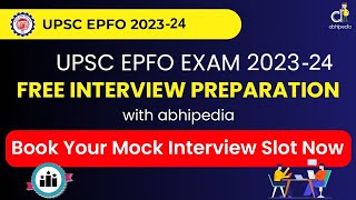 UPSC EPFO Interview Preparation  EPFO  EO AO  APFC  Interview date  with abhipedia [upl. by Atina]