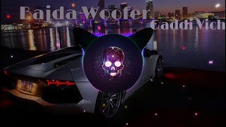 Bajda woofer gaddi chill song  Bajda woofer gaddi vich  attitude girl song  Guddu Singh G S [upl. by Bertolde]