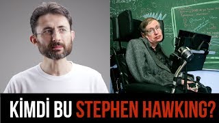 Kimdi bu Stephen Hawking [upl. by Snej]