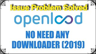 Openload Not Opening Issue Solved  Simple Trick¦¦Ashu Pdr¦¦2019 [upl. by Anurag]