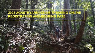 2024 Agasthyarkoodam trekking online registrations final date announced [upl. by Zoilla]