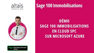 Démo Sage 100 Immobilisations en Cloud SPC sur Microsoft Azure Solution Sage Partner Cloud [upl. by Adi]