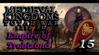 Medieval 1212 AD  Byzantine Empire Trebizond 15  Bye bye Epirus [upl. by Toni]