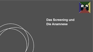 Teil 4 Befundtechniken  Screening und Anamnese [upl. by Aerdnac]