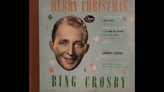 Bing Crosby With John Scott Trotter and His Orchestra – Adeste Fideles O Come All Ye Faithful [upl. by Earahc899]