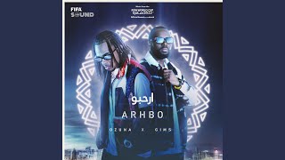 Arhbo Music from the FIFA World Cup Qatar 2022 Official Soundtrack [upl. by Jacklyn556]