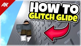 How To Glitch Glide in Roblox [upl. by Eisler]