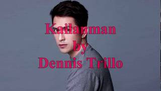 kailanman by Dennis Trillo Karaoke [upl. by Myrle494]