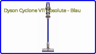 BEWERTUNG 2024 Dyson Cyclone V11 Absolute  Blau WESENTLICHE Einzelheiten [upl. by Nalani]