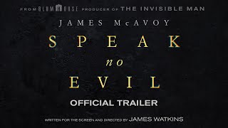 Speak No Evil  Official Trailer [upl. by Hplodur174]