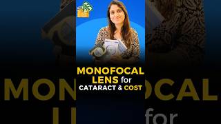 Cataract MonoFocal Lens IOL amp Cost [upl. by Nhguavoj942]