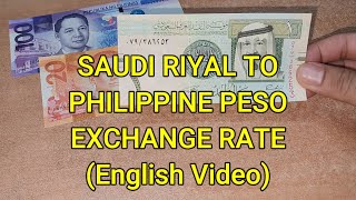 Saudi Riyal to Philippine Peso  Riyal to Peso Exchange Rate Today  Currency Universe English [upl. by Meeharb]