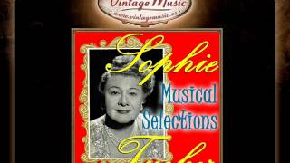 Sophie Tucker  Make Him Say Please [upl. by Ecenaj]