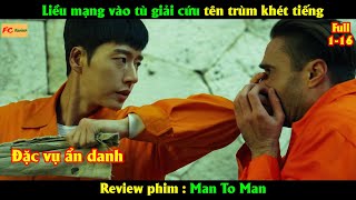 Liều mạng vào tù giải cứu tên trùm khét tiếng  Review phim Hàn [upl. by Bille622]