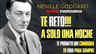 SOLO NECESITAS UNA NOCHE para TENERLO TODO✅ Neville Goddard 🤍LEY DE ASUNCION [upl. by Oleic560]