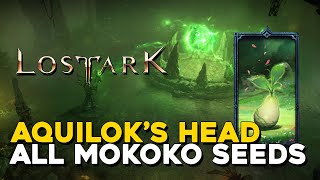 Lost Ark All Aquiloks Head Mokoko Seed Locations [upl. by Llemij]