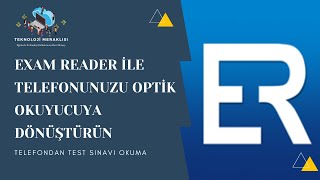 EXAM READER İLE TELEFONUNUZU OPTİK OKUYUCUYA DÖNÜŞTÜRÜN telefondan test sınavı okuma [upl. by Nesyla]