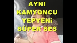 KAMYONCU DAYI YEPYENİ  DAĞLAR YAZ GELSİN [upl. by Durkee]