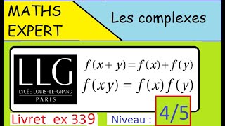 Les complexes DIFFICILE niveau 4 Une équation fonctionnelle complexe ex 339 LLG [upl. by Ennaeirb]