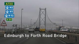 GB Edinburgh to Forth Road Bridge [upl. by Anirtep]