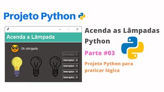 Acenda as lâmpadas usando Python  Projeto Python  parte 03 [upl. by Clem]