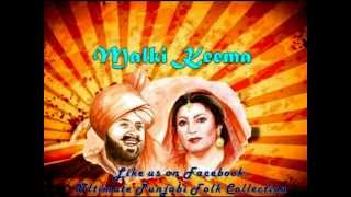 Mohd Sadiq amp Ranjit Kaur Malki Keema Original [upl. by Dolhenty]