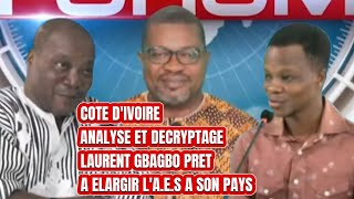 🛑CÔTE D’IVOIRE 🇨🇮👉🏿NALYSE ET DECRYPTGE👉🏿LAURENT GBAGBO PRET A ELRGIR L’AES A SON PAYS [upl. by Suidaht484]