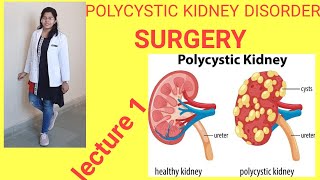 Polycystic kidney disease PKDin Hindi  SURGERY lecture 1 by Premwati Yadav [upl. by Notac]